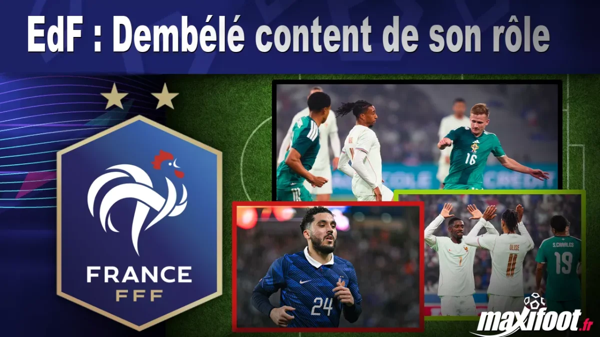 EdF : Dembélé content de son rôle