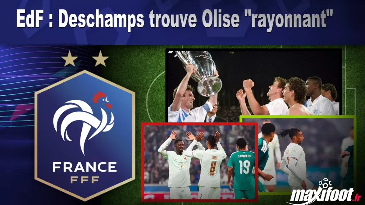 EdF : Deschamps trouve Olise "rayonnant"