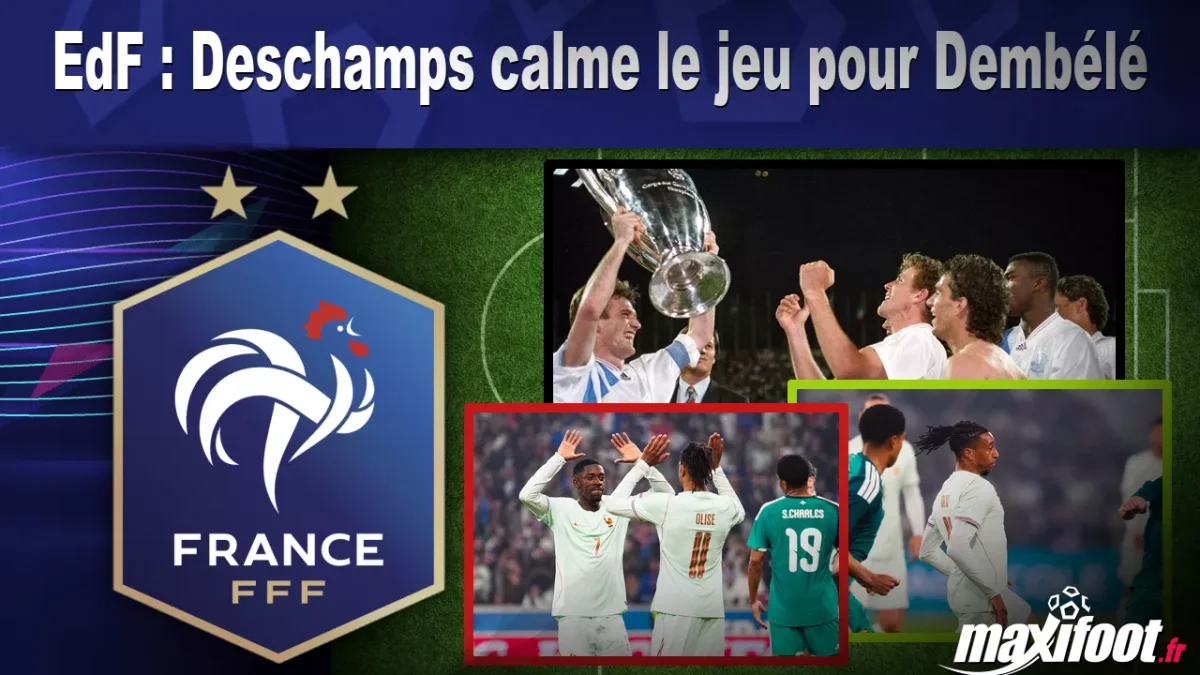 EdF : Deschamps calme le jeu pour Dembélé