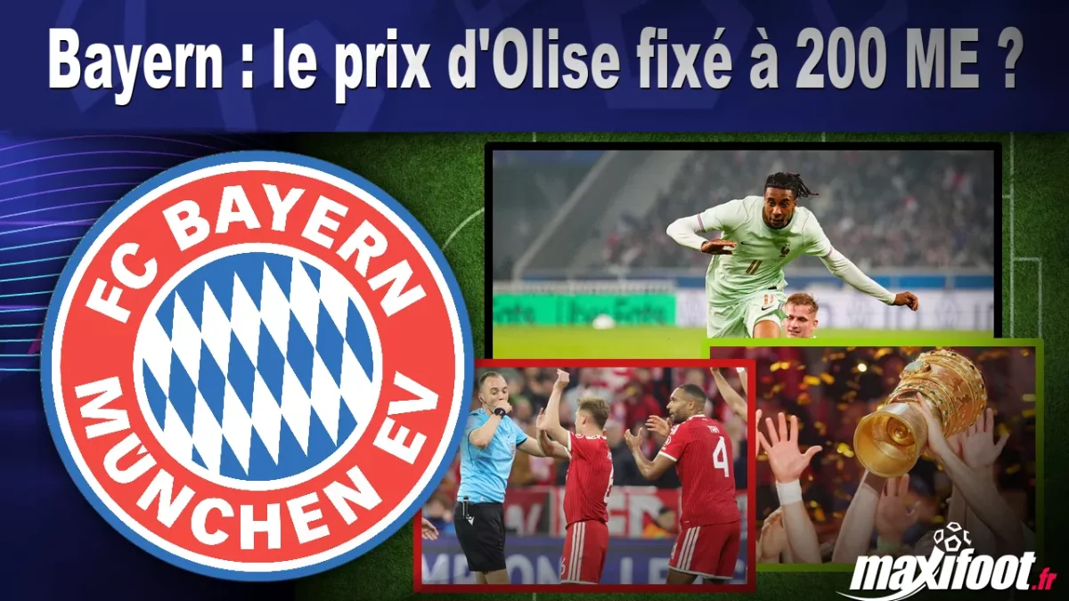 Mercato Bayern : le prix d'Olise fixé à 200 M€ ?