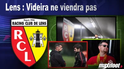 Mercato Lens : Videira ne viendra pas