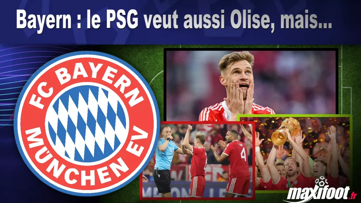 Mercato Bayern : le PSG veut aussi Olise, mais...