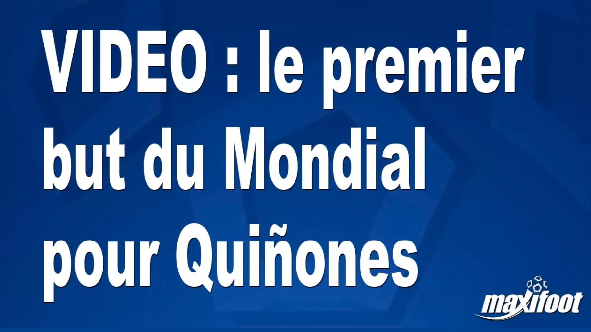 le premier but du Mondial pour Quiñones