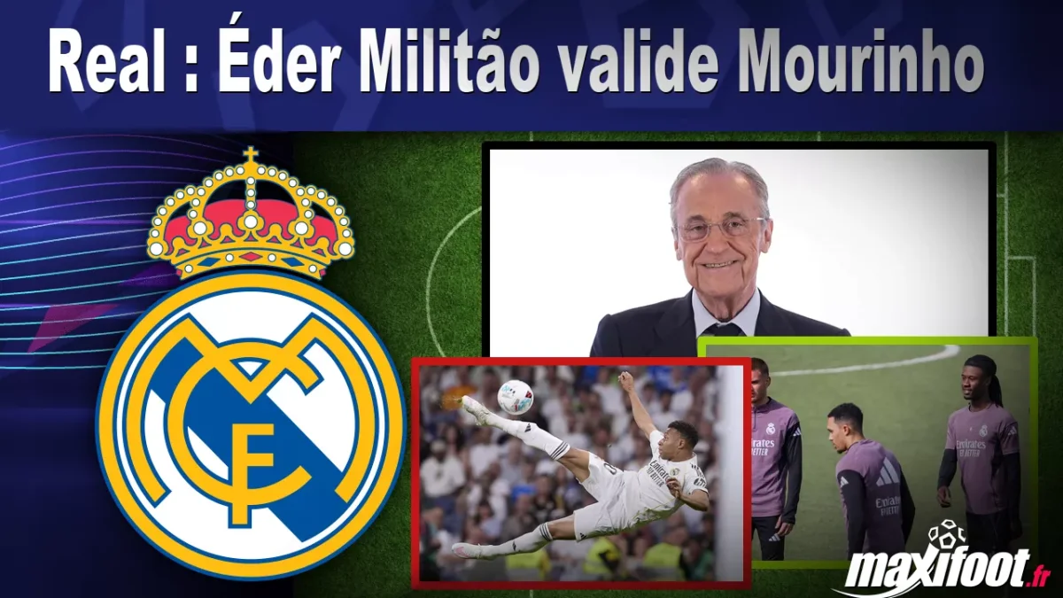 Real : Éder Militão valide Mourinho