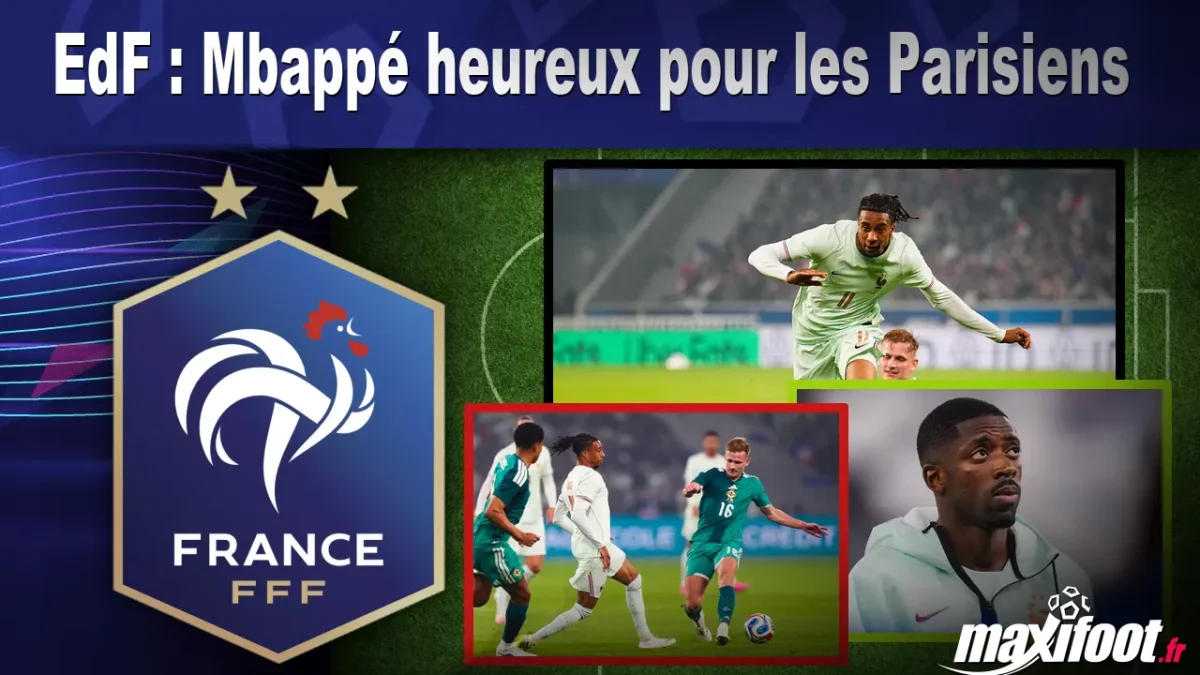 EdF : Mbappé heureux pour les Parisiens