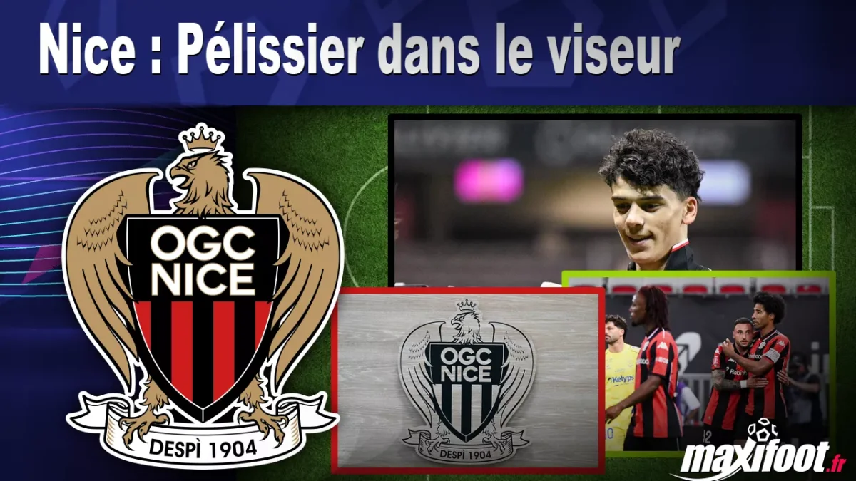 Mercato Nice : Pélissier dans le viseur