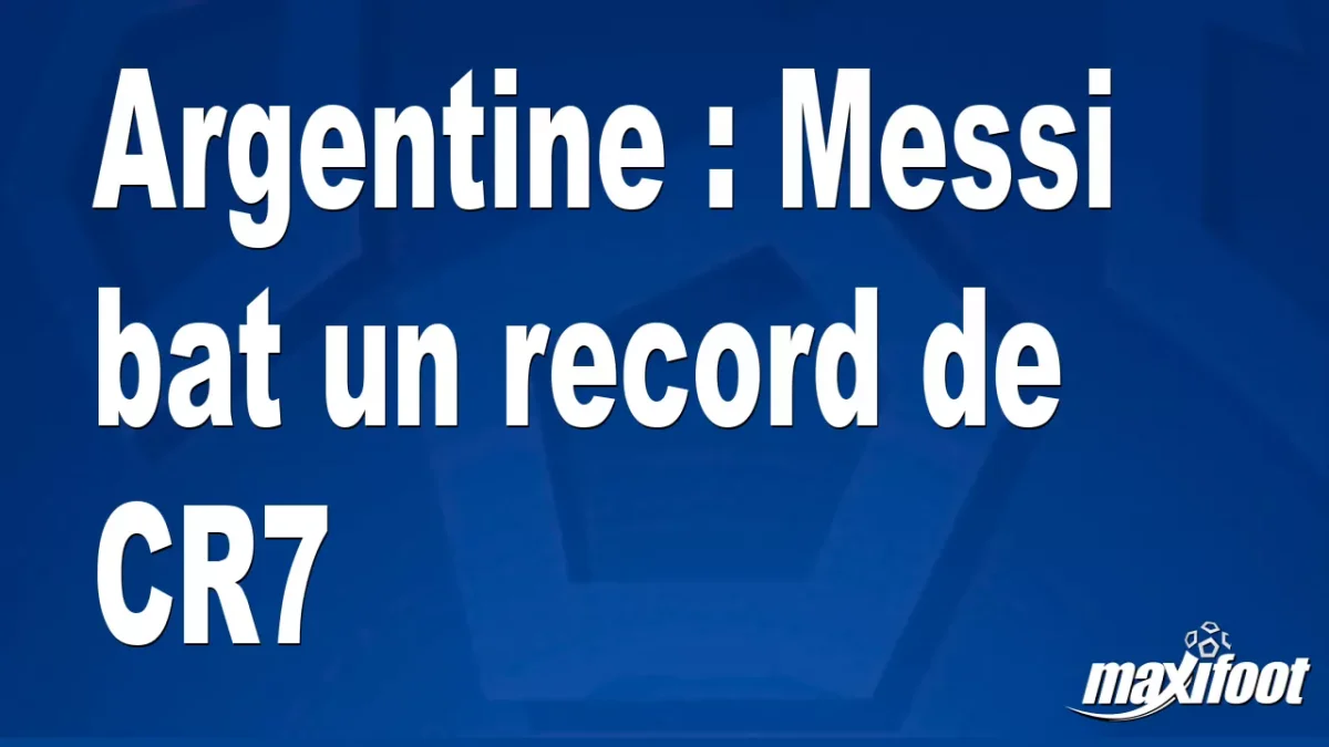 Argentine : Messi bat un record de CR7