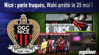 Nice : paris truqués, Wahi arrêté le 29 mai !