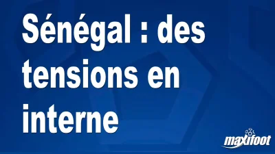 Sénégal : des tensions en interne