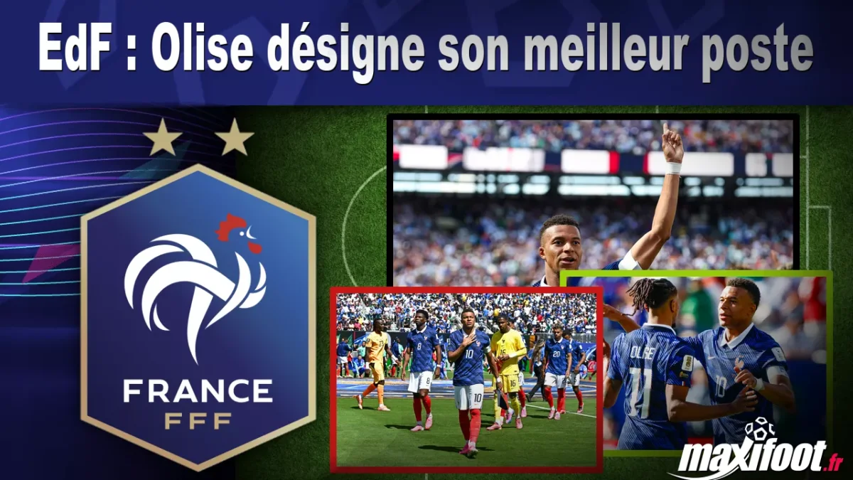 EdF : Olise désigne son meilleur poste