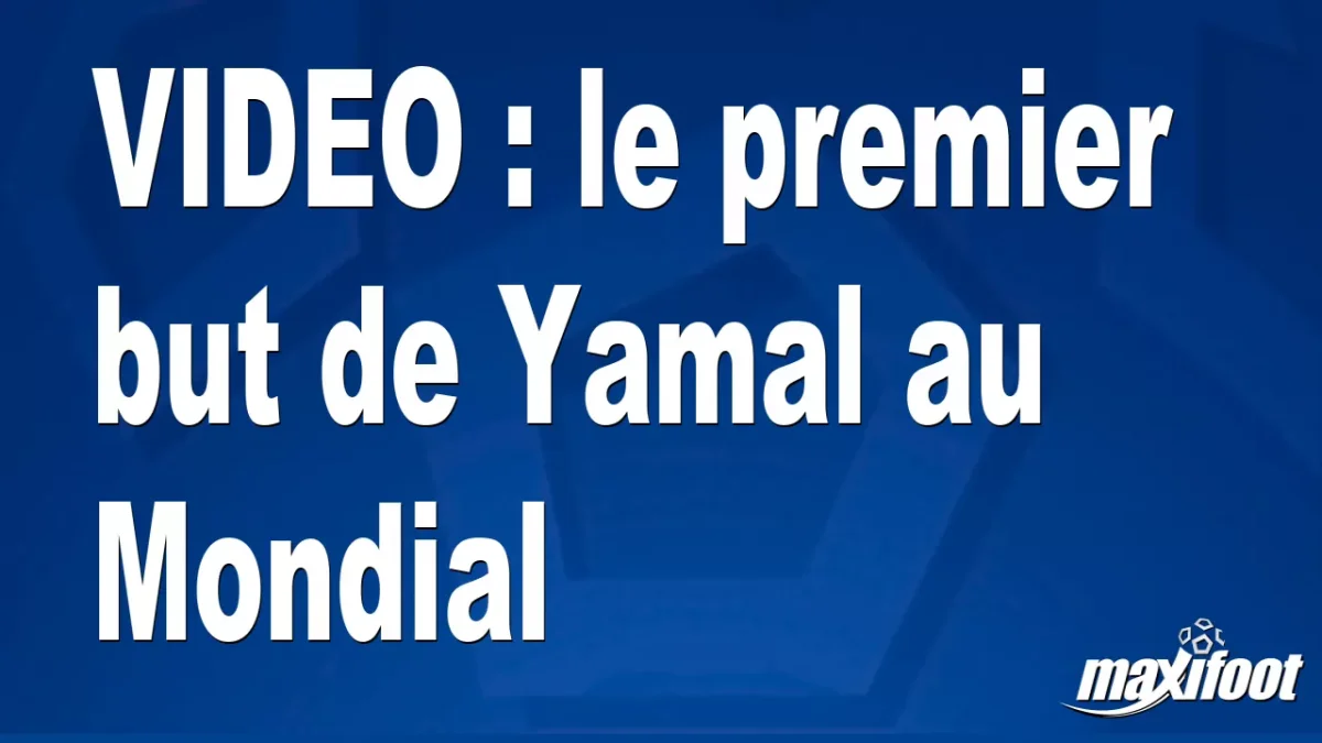 le premier but de Yamal au Mondial