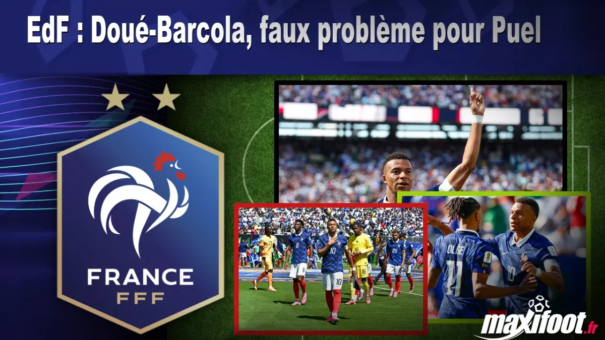 EdF : Doué-Barcola, faux problème pour Puel