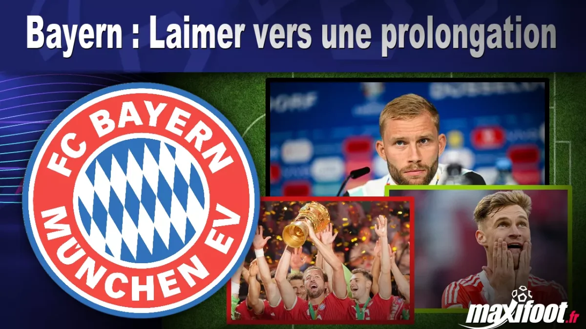 Mercato Bayern : Laimer vers une prolongation