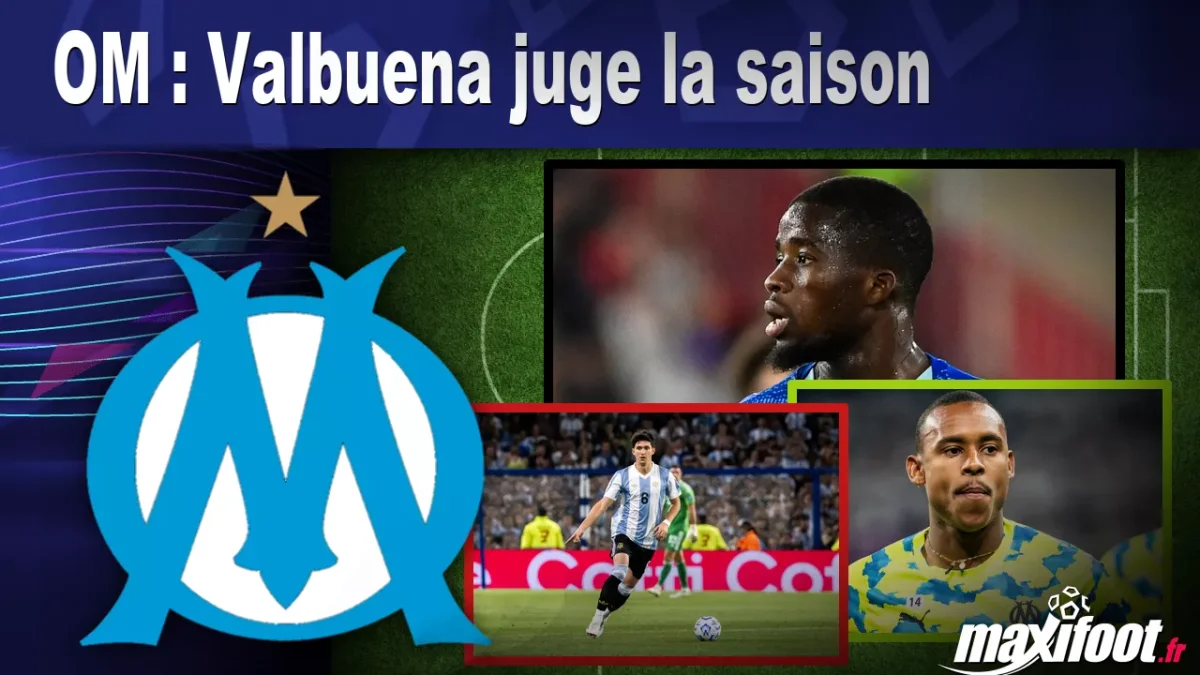 OM : Valbuena juge la saison