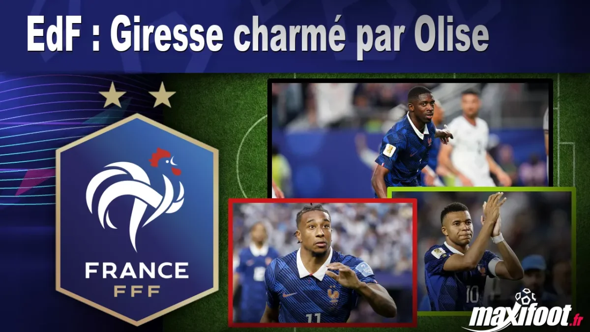 EdF : Giresse charmé par Olise