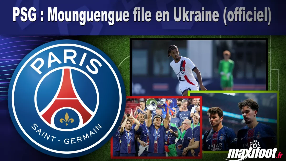 Mercato PSG : Mounguengue file en Ukraine (officiel)