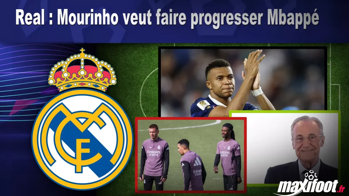 Real : Mourinho veut faire progresser Mbappé
