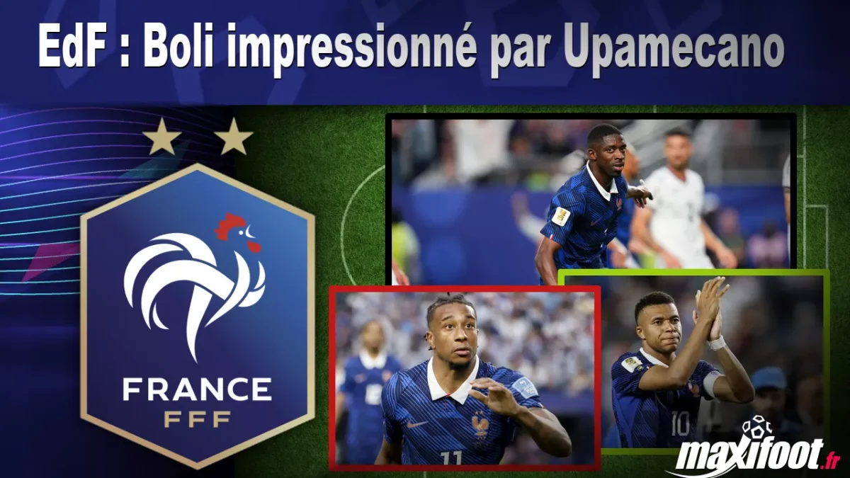 EdF : Boli impressionné par Upamecano