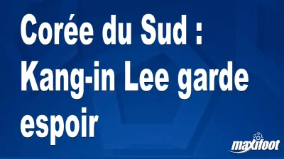 Corée du Sud : Kang-in Lee garde espoir