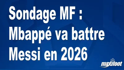 Sondage : Mbappé va battre Messi sur ce Mondial