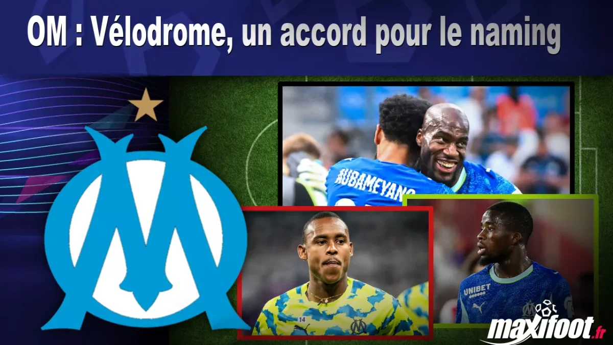 OM : Vélodrome, un accord pour le naming