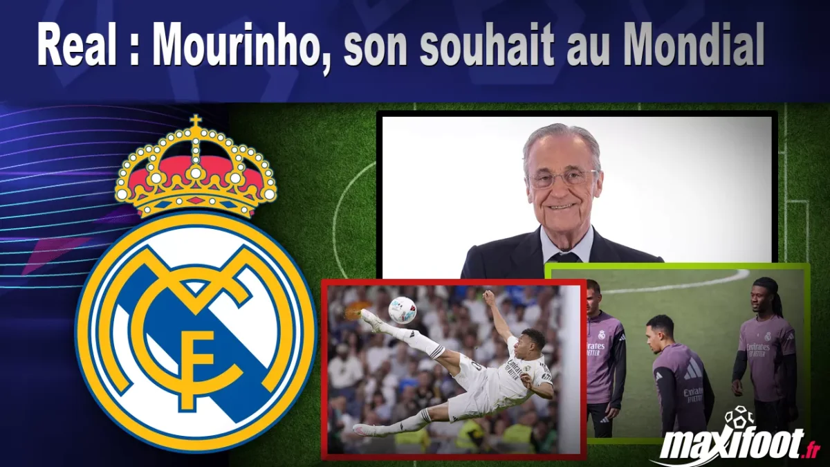 Real : Mourinho, son souhait au Mondial