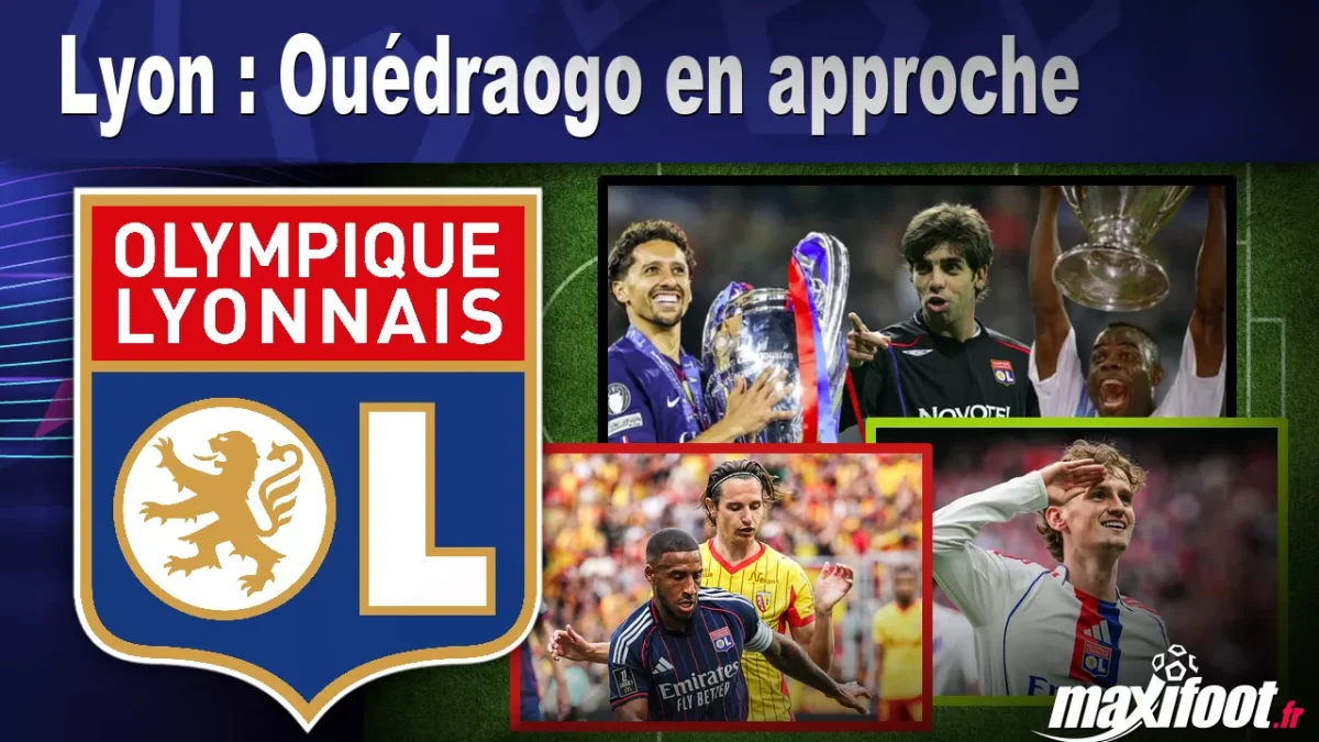 Mercato Lyon : Ouédraogo en approche