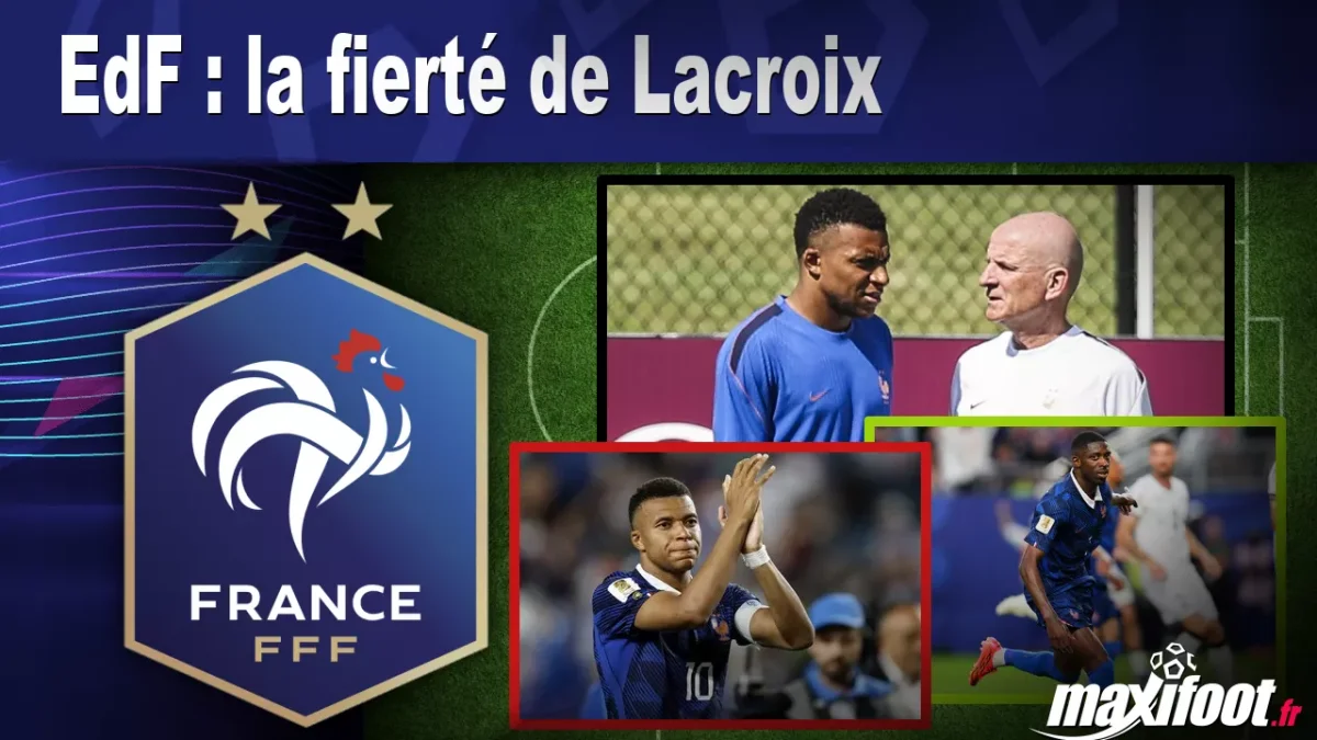 EdF : la fierté de Lacroix