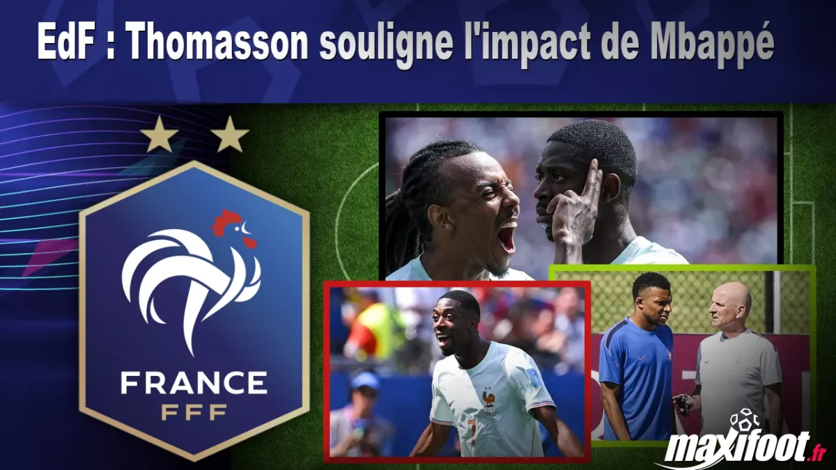 EdF : Thomasson souligne l'impact de Mbappé
