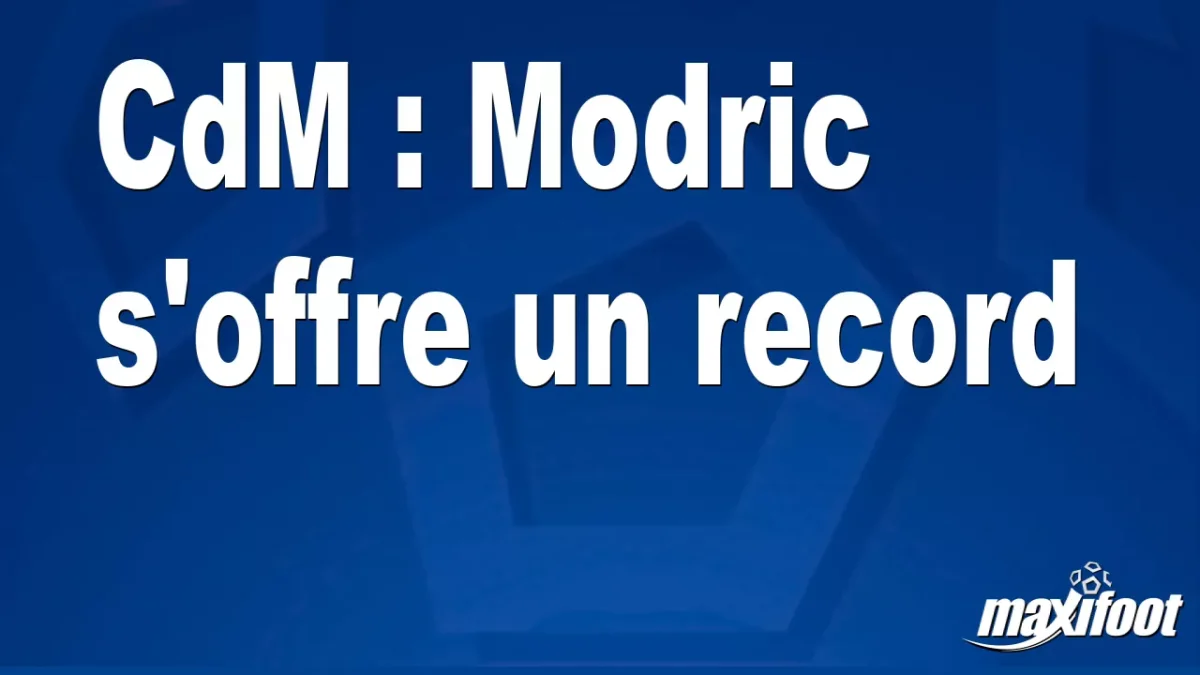 CdM : Modric s'offre un record