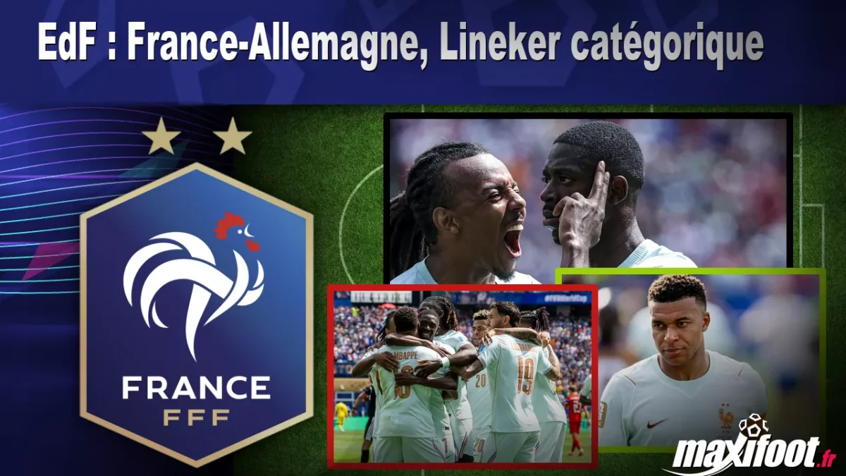 EdF : France-Allemagne, Lineker catégorique