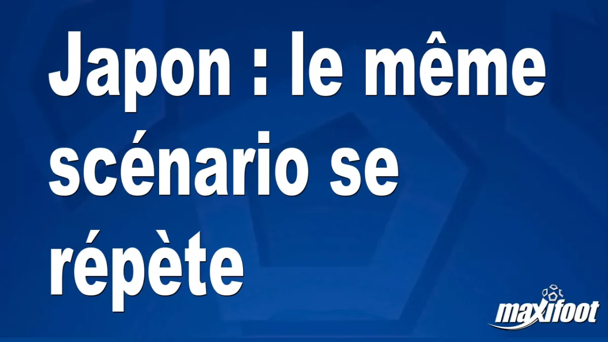 Japon : le même scénario se répète