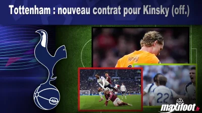 Mercato Tottenham : nouveau contrat pour Kinsky (off.)