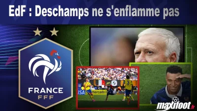 EdF : Deschamps ne s'enflamme pas
