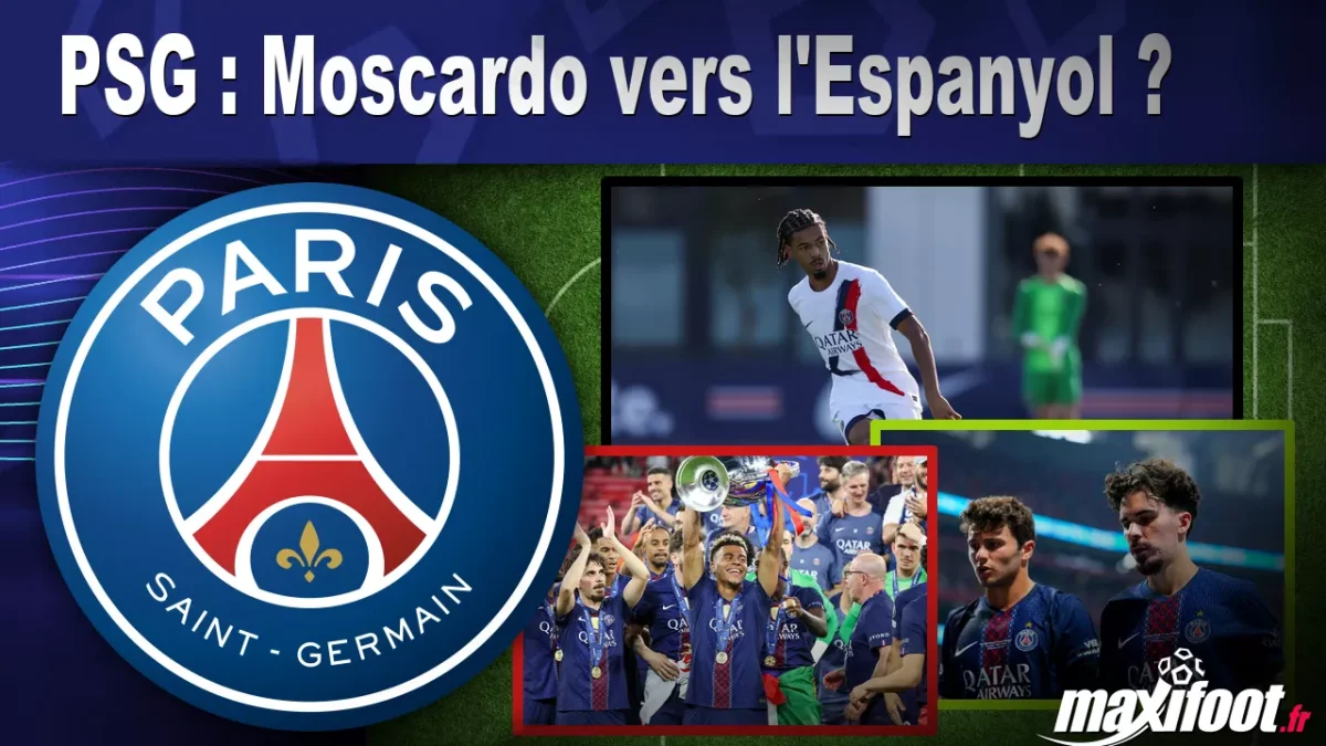 Mercato PSG : Moscardo vers l'Espanyol ?