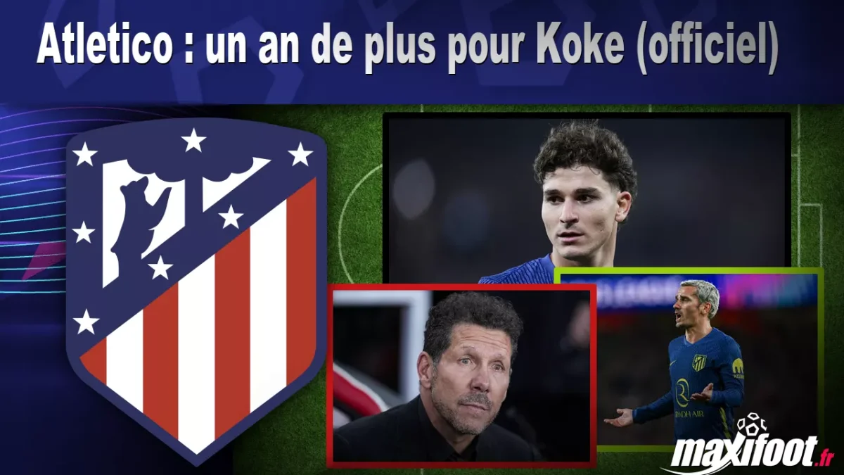 Mercato Atletico : un an de plus pour Koke (officiel)