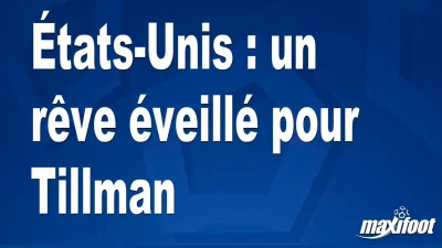 États-Unis : un rêve éveillé pour Tillman