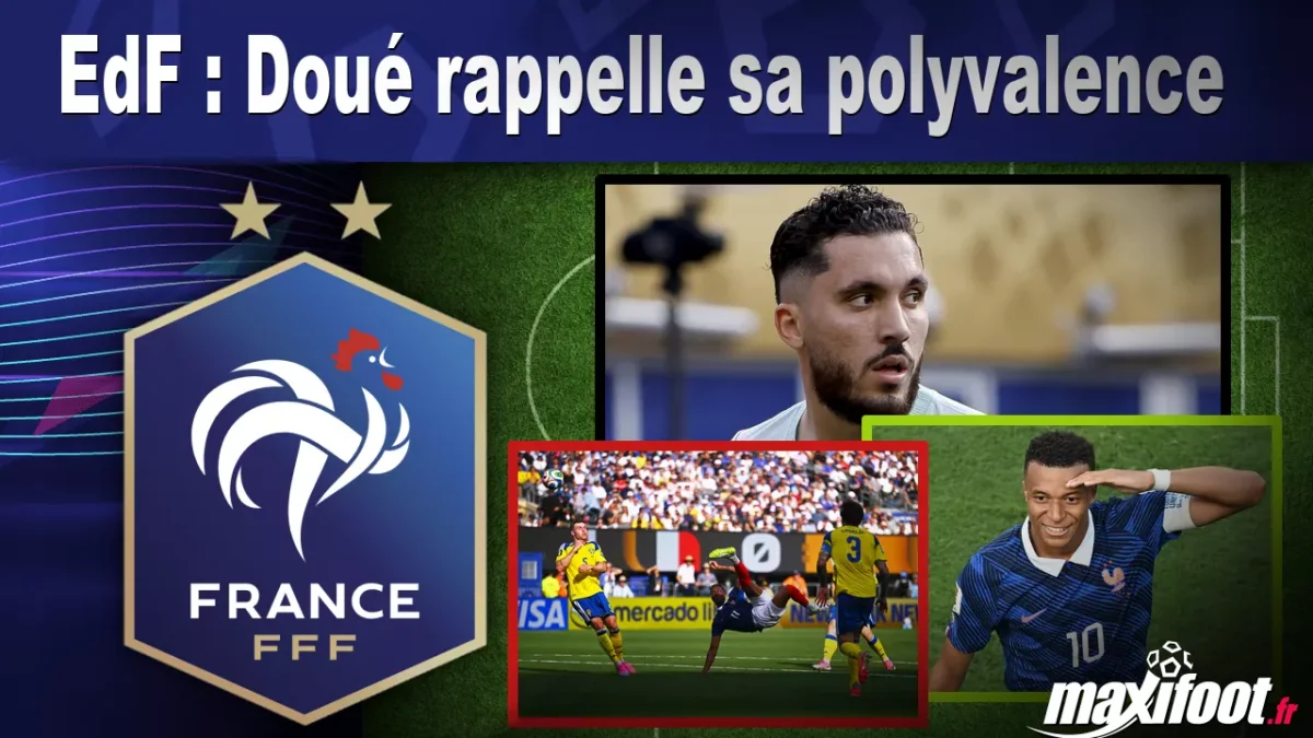 EdF : Doué rappelle sa polyvalence