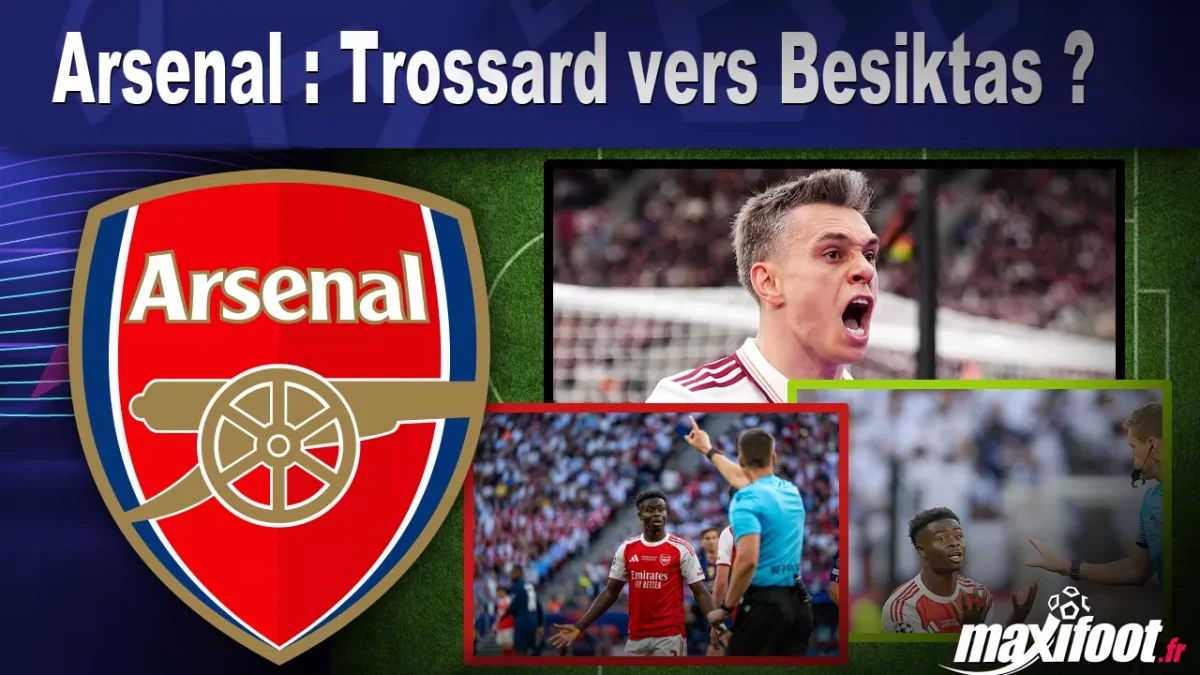 Mercato Arsenal : Trossard vers Besiktas ?