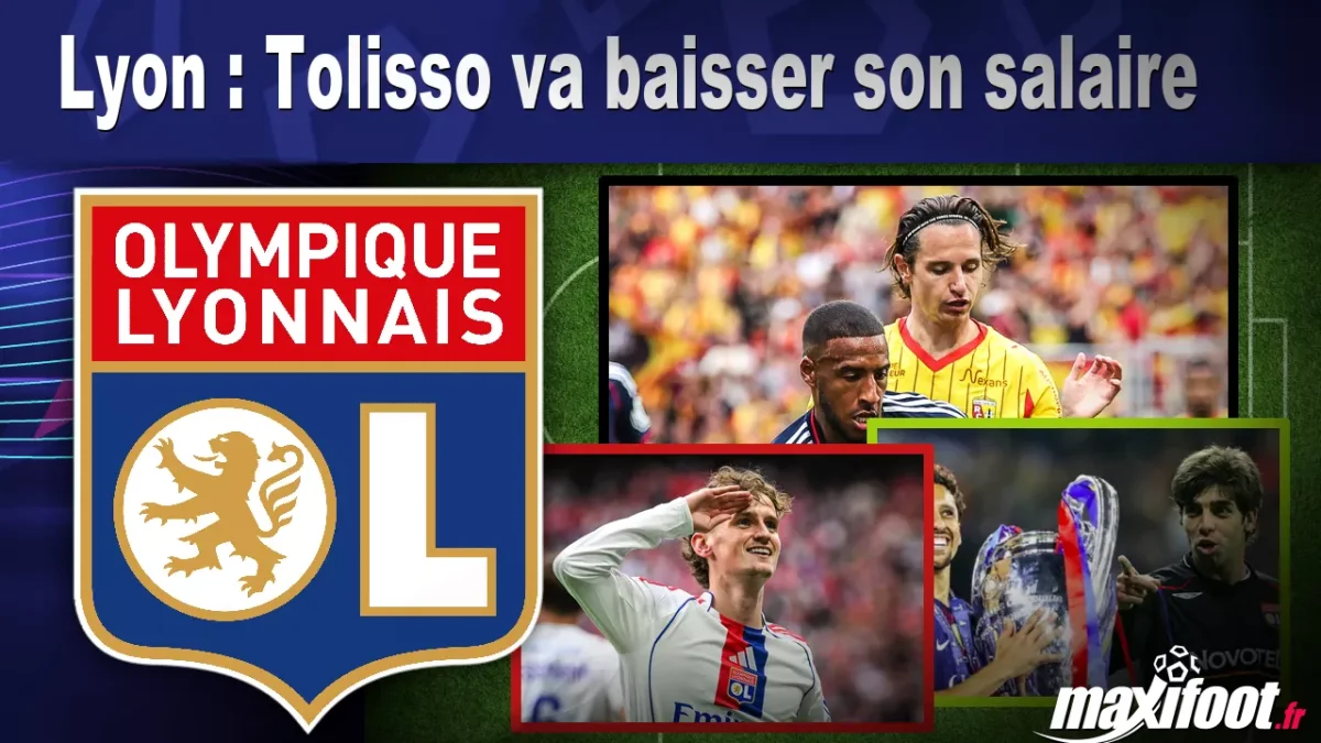 Mercato Lyon : Tolisso va baisser son salaire