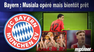 Bayern : Musiala opéré mais bientôt prêt