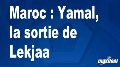 Maroc : Yamal, la sortie de Lekjaa