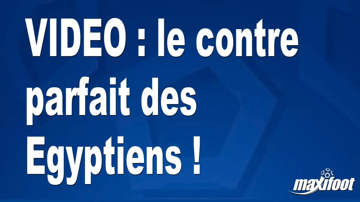 le contre parfait des Egyptiens !