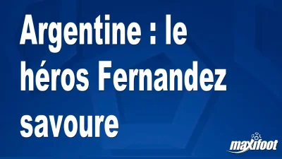 Argentine : le héros Fernandez savoure