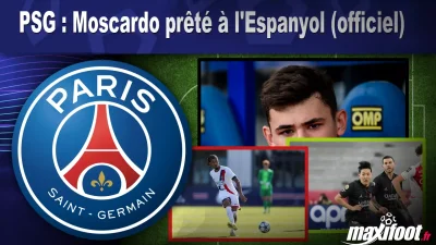 Mercato PSG : Moscardo prêté à l'Espanyol (officiel)
