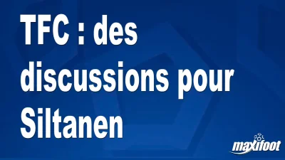 Mercato TFC : des discussions pour Siltanen