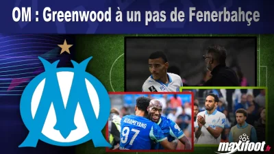 Mercato OM : Greenwood à un pas de Fenerbahçe