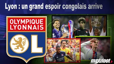 Mercato Lyon : un grand espoir congolais arrive