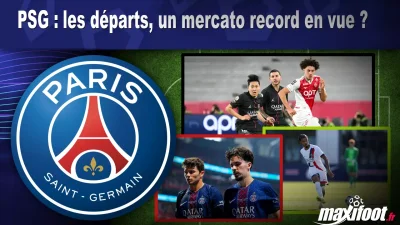PSG : les départs, un mercato record en vue ?