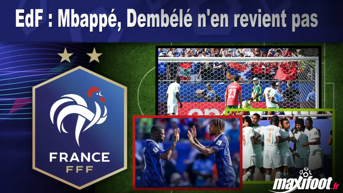 EdF : Mbappé, Dembélé n'en revient pas